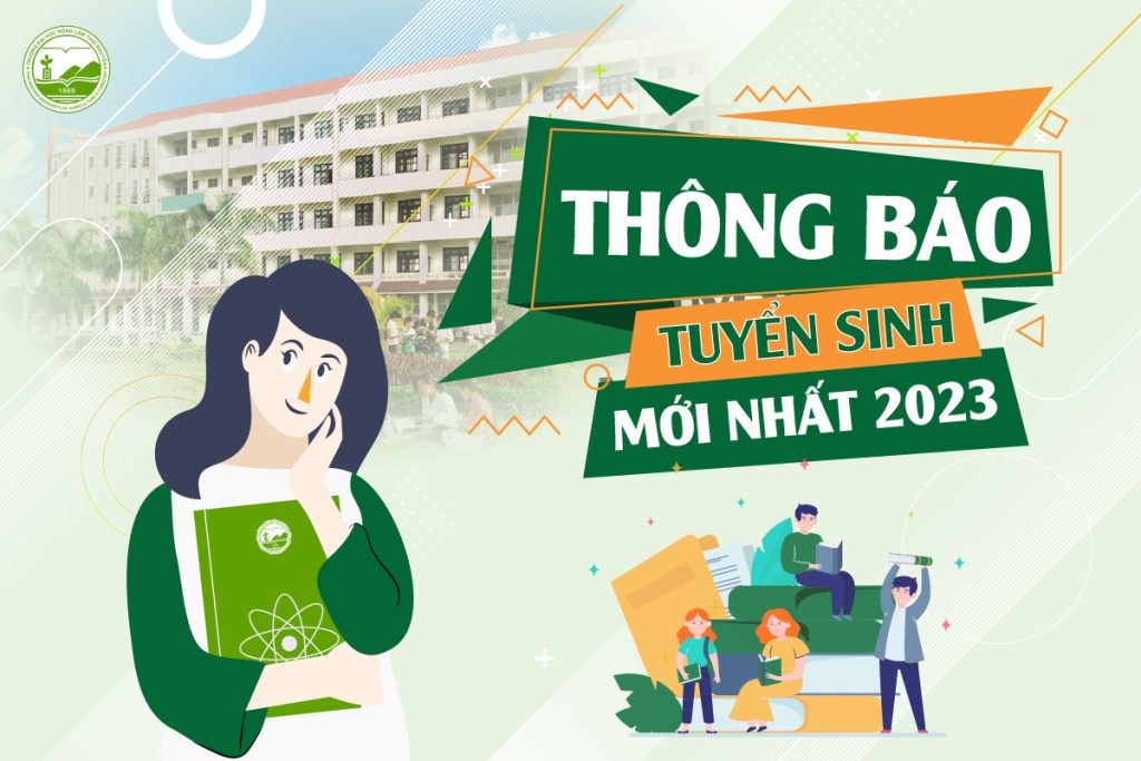 THÔNG BÁO TUYỂN SINH MỚI NHẤT 2023