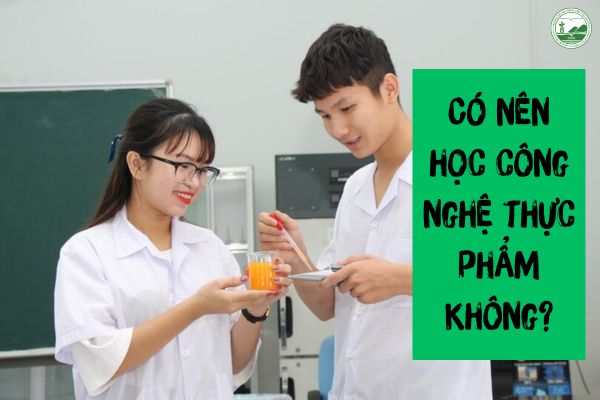co nen hoc cong nghe thuc pham khong
